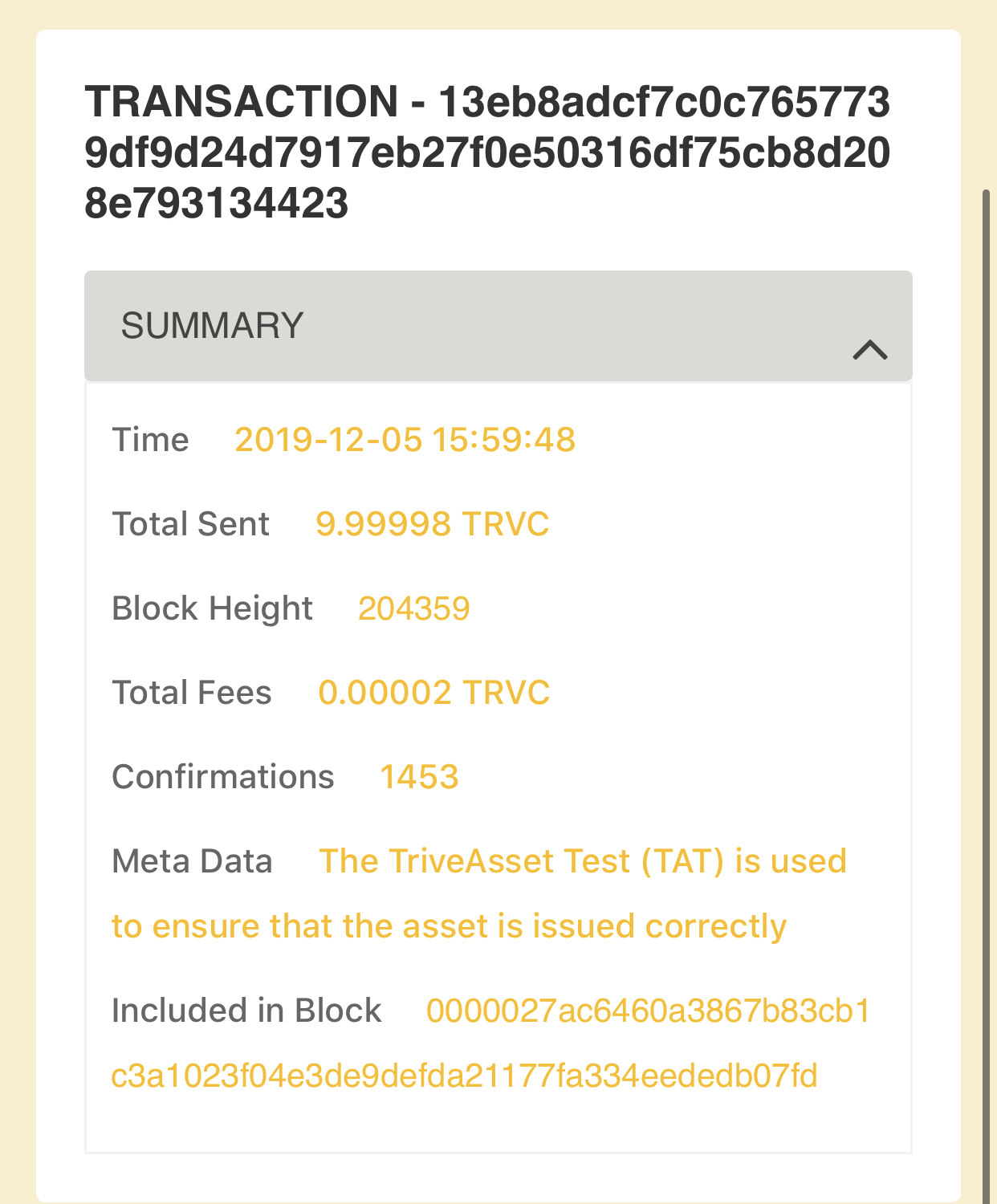 A TriveAsset test transaction on the Trivechain block explorer — its metadata reads "The TriveAsset Test (TAT) is used to ensure that the asset is issued correctly."